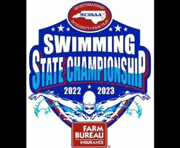 2023 NCISAA State Swimming Championship Division 1 Finals presented by Farm Bureau Insurance