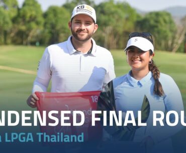 Condensed Final Round | 2023 Honda LPGA Thailand