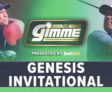 The Gimme: Genesis Invitational Betting Show