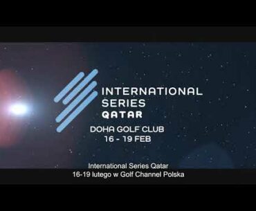 International Series Qatar 2023 w Golf Channel Polska