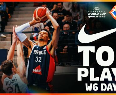 Nike Top Plays | Window 6, Day 4 | #FIBAWC 2023 Qualifiers