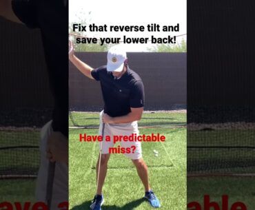 #golf swing : reverse tilt