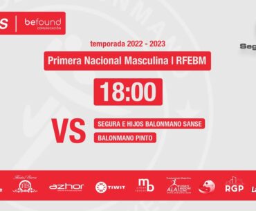 Balonmano Sanse VS Grupo Egido Quental BM Pinto - Temporada 22/23 - 1ª Nacional Masculina Grupo F