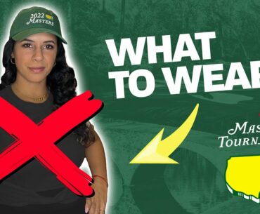 What Golf Clothes to Wear at Augusta National Golf Club | The Masters