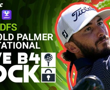 2023 Arnold Palmer Invitational PGA DFS Picks | Golf DFS Live Before Lock DraftKings, FanDuel