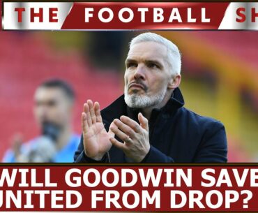 Will Jim Goodwin save Dundee Utd from the drop?