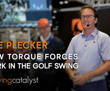 Joe Plecker - How Torque Forces Work in the Golf Swing