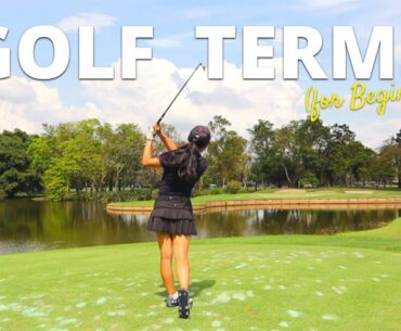 Golf Terminology For Beginners | Beginner's Guide