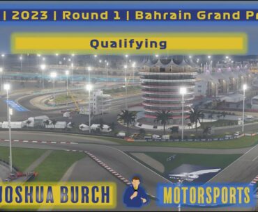 🔴 F1 | 2023 | Round 1 | #BahrainGP | Qualifying Live