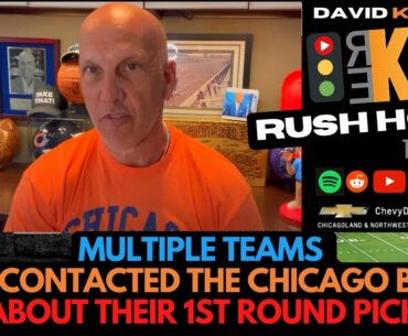 REKAP Rush Hour 🚗 - Multiple teams have contacted the Chicago Bears about their 1st round pick