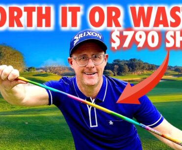 I bought a $790 golf shaft (did I waste my money?)