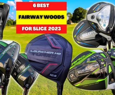 6 BEST FAIRWAY WOODS FOR SLICE [2023] WHAT IS THE BEST FAIRWAY WOOD TO CORRECT SLICE?