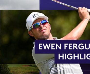 Ewen Ferguson Round 2 Highlights | 2023 Magical Kenya Open