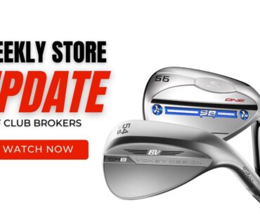 Strengthen Your Short Game with New Wedges! | Weekly Store Update