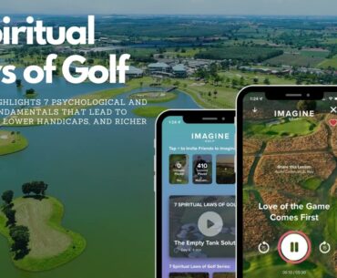 7 Spiritual Laws Of Golf | Imagine Golf Original 7-Day Series