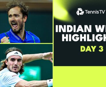 Tsitsipas, Medvedev, Rublev, Ruud, Berrettini all in Action | Indian Wells 2023 Day 3 Highlights