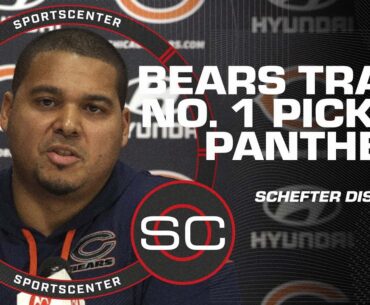Bears trade No. 1 pick to Panthers: Adam Schefter breaks down the deal | SportsCenter
