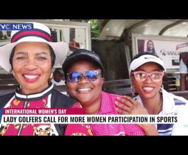Lady Golfers Call For More Women Participation In Sports