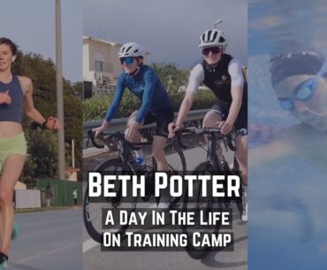 Beth Potter - Day In The Life On Training Camp