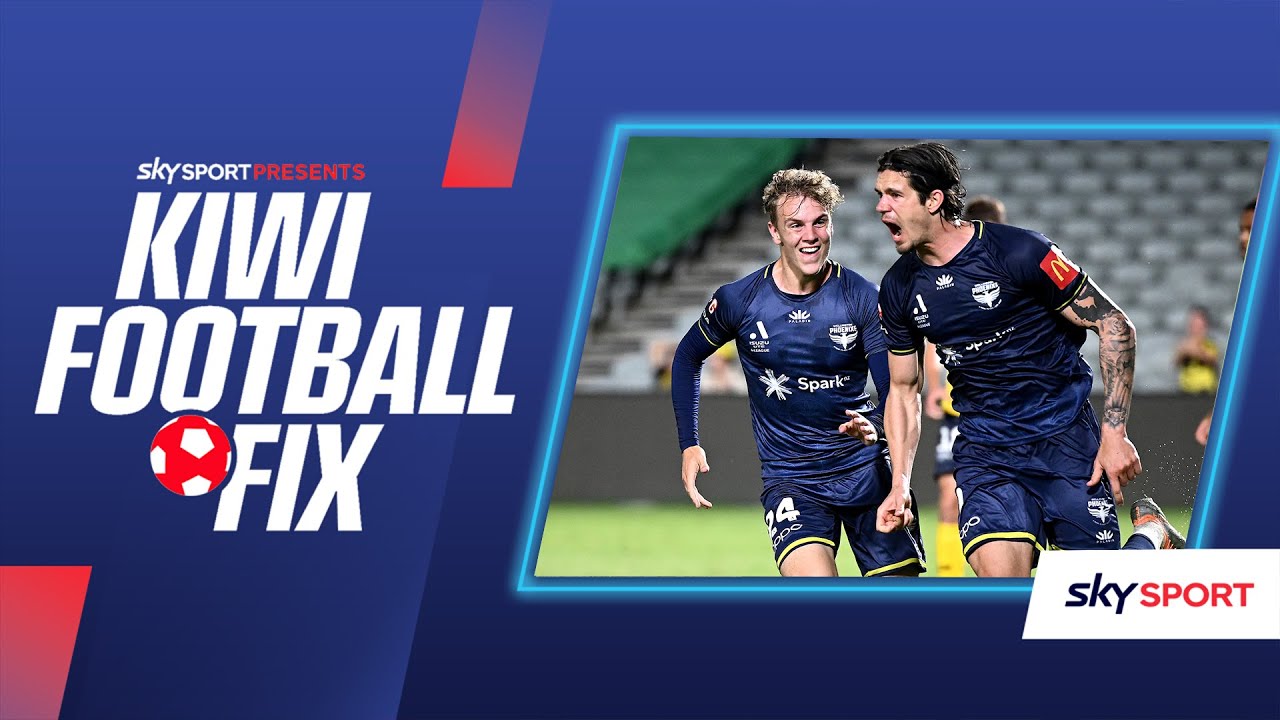 The Kiwi Football Fix | March 1st, 2023 | Sky Sport NZ The Kiwi Football Fix | March 1st, 2023 | Sky Sport NZ