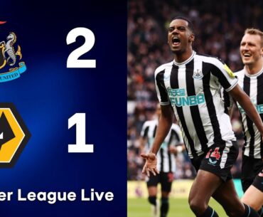 Newcastle 2-1 Wolves | Premier League Live