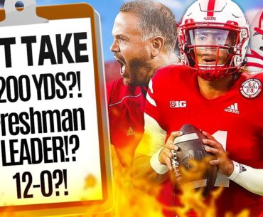 Nebraska Football 2023: HOT TAKES & BEST Case Scenario! | Husker Football
