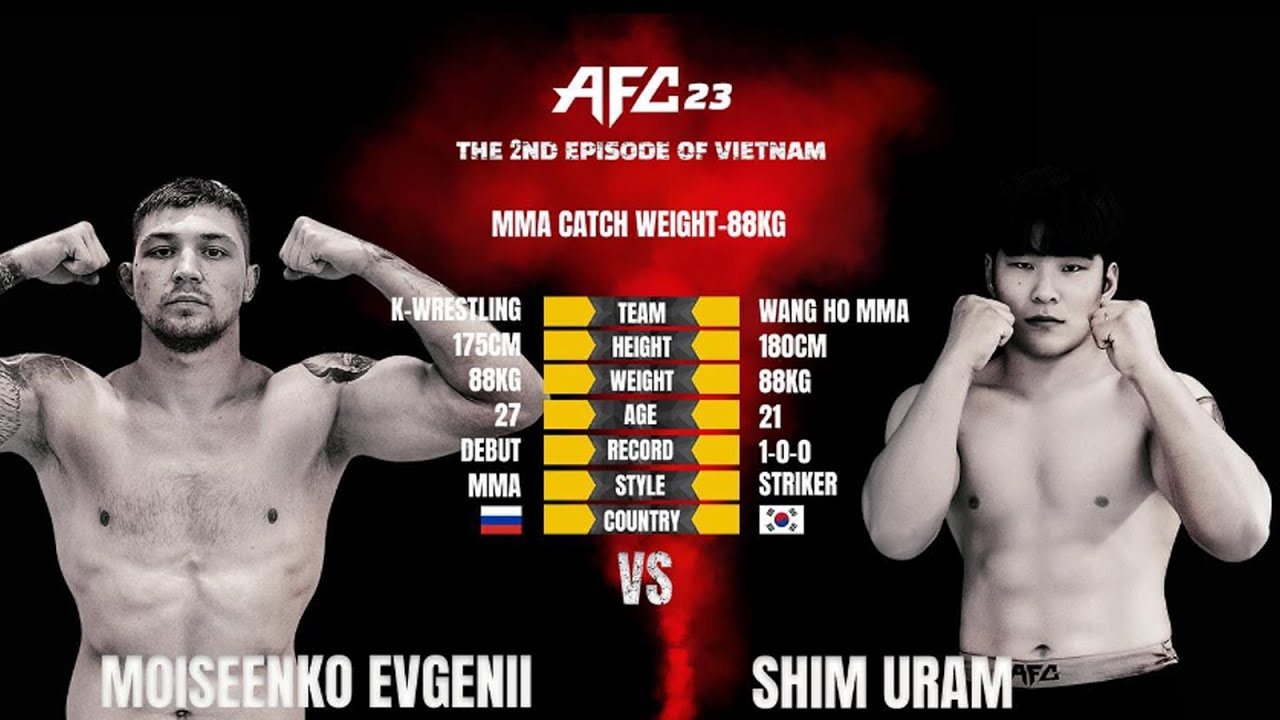 AFC23 제 1경기 심우람 vs MOISEENKO EVGENII AFC23 제 1경기 심우람 vs MOISEENKO EVGENII