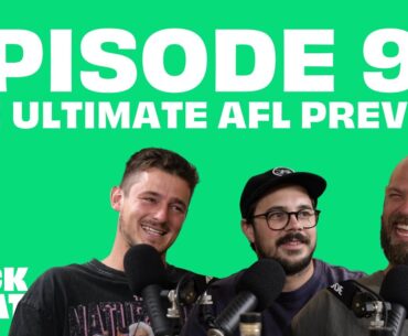 EPISODE 90 - THE 2023 AFL PREVIEW | BackChat Podcast | Will Schofield, Dan Const & Hamish Brayshaw
