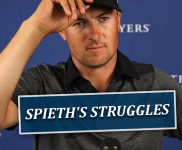 Spieth Struggling- Where Is His Game At?