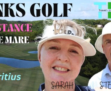 Links Golf Constance Belle Mare Plage, Mauritius Review
