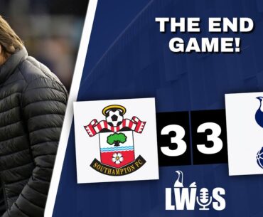 The End Game | Southampton 3-3 Tottenham Hotspur: Post-Match Analysis