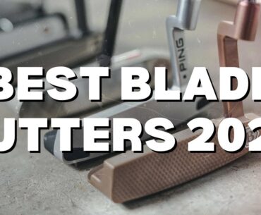 BEST BLADE PUTTERS IN GOLF 2023