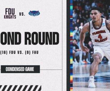 Florida Atlantic vs. FDU - Second Round NCAA tournament extended highlights