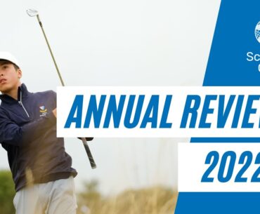 Scottish Golf Annual Review 2022 🏌️🏴󠁧󠁢󠁳󠁣󠁴󠁿