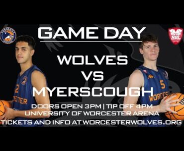 LIVE BASKETBALL - Worcester Wolves vs Myerscough Basketball Academy NBL2