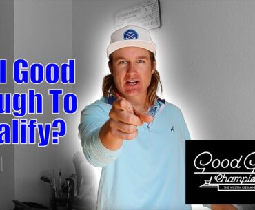 My Submission To Play In The Good Good Championship