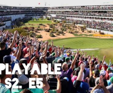 S2. E5. The Season Starts at the Waste Management Phoenix Open and Rose Reels in the Years