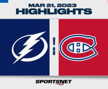 NHL Highlights | Lightning vs. Canadiens - March 21, 2023