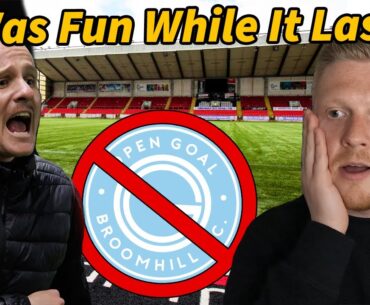 THE END of OPEN GOAL BROOMHILL