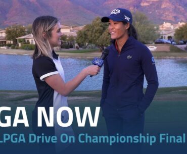 LPGA Now | 2023 LPGA Drive On Championship Final Round