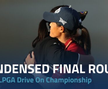 Condensed Final Round | 2023 LPGA Drive On Championship