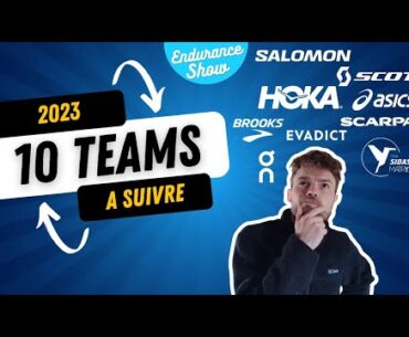 🏃⛰️ 10 TEAMS TRAIL à suivre en 2023 : Salomon, Hoka, Sidas x Matryx, Brooks, ...