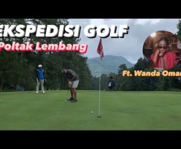 Ekspedisi Golf : (Full 9 Hole), Padang Golf Poltak, Lembang, Bandung