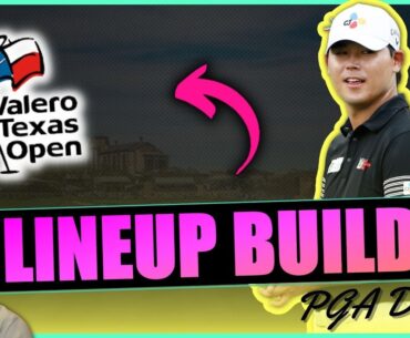 PGA DFS: VALERO TEXAS OPEN 2023 [Lineup Builder, Fades, Values, Core Plays - DRAFTKINGS]
