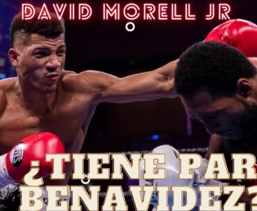 DAVID BENAVIDEZ, ¿están apurando a MORELL JR?