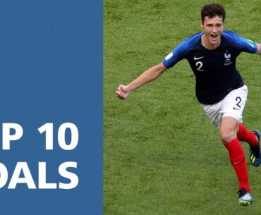 TOP 10 GOALS | 2018 FIFA World Cup Russia