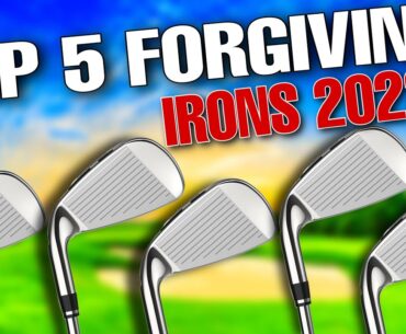 Top 5 MOST Forgiving Irons For Mid to High Handicappers of 2023