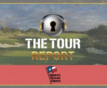 The Tour Report - 2023 Valero Texas Open