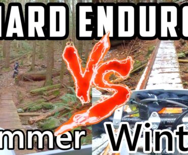 Would you ride this? Summer VS Winter Hard Enduro DirtBiking