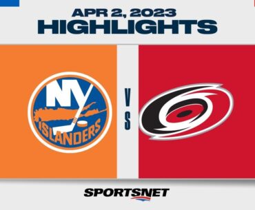 NHL Highlights | Islanders vs. Hurricanes - April 2, 2023